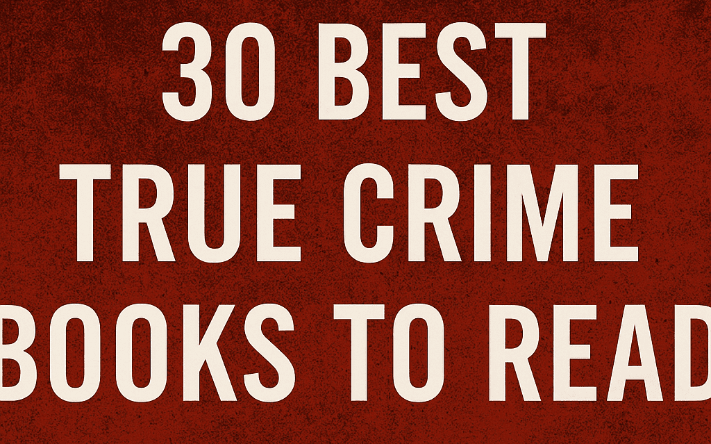 Best True Crime Books