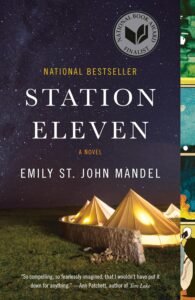 Station Eleven by Emily St. John Mandel